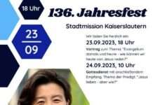 Am 23./24. September feiert die Stadtmission Kaiserslautern Jahresfest