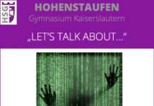 Unterzeichnung des Kooperationsvertrages des Hohenstaufen-Gymnasiums mit der Hochschule Kaiserslautern – Fortsetzung der „Let´s talk about…“ – Reihe zum Thema DARKNET, DESASTER-RECOVERY und VERTEIDIGUNG (Prof. Knopper, HS Kaiserslautern)