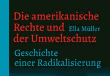 Online-Lesung: Die amerikanische Rechte und der Umweltschutz mit Ella Müller am Donnerstag, den 05.12.2024 online via Zoom. Eintritt frei!