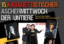 15.Kabarettistischer Aschermittwoch der UNTIERE & Gäste
