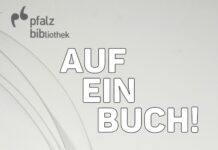 Auf ein Buch! – Neuer Buchtreff in der Pfalzbibliothek