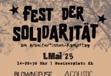 1.Mai: Fest der Solidarität auf dem Musikerplatz in KL