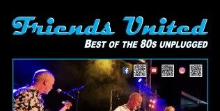 Friends United – Die größten Hits der 80er unplugged