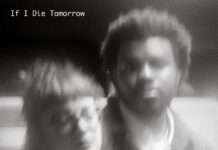 „IF I DIE TOMORROW“